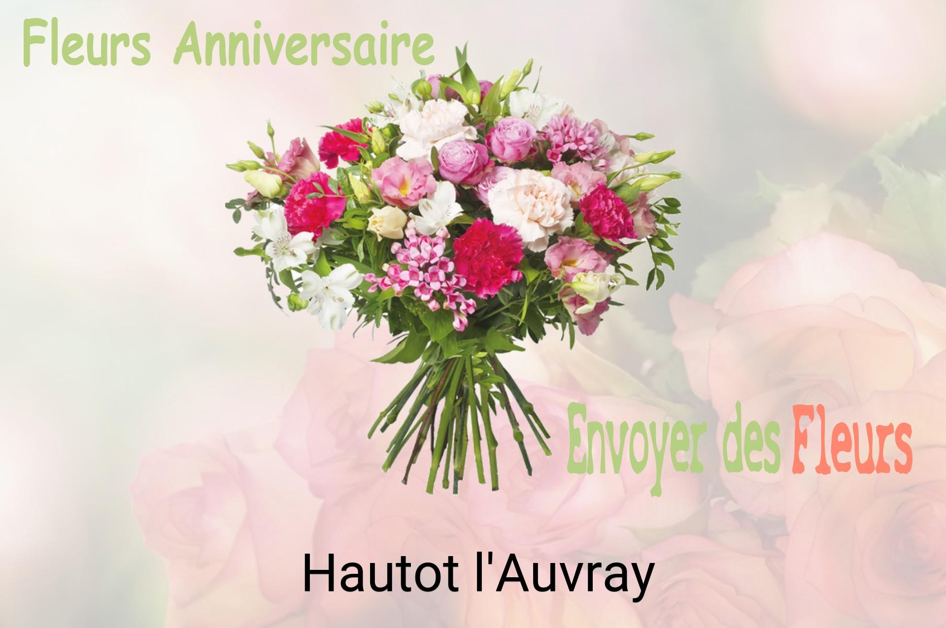 Bouquet de fleurs d’anniversaire livré à Hautot-l'Auvray
